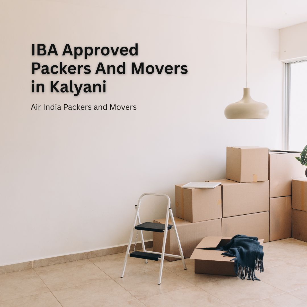 IBA Approved Packers And Movers in Kalyani